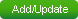 Add / Update